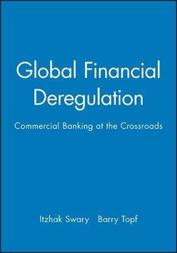 portada Global Financial Deregulation: Commercial Banking at the Crossroads 