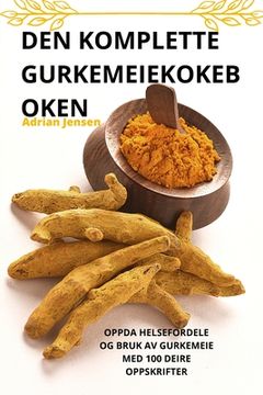 portada Den Komplette Gurkemeiekokeb Oken (in Noruego)