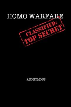 portada Homo Warfare - Classified: Top Secret (in English)