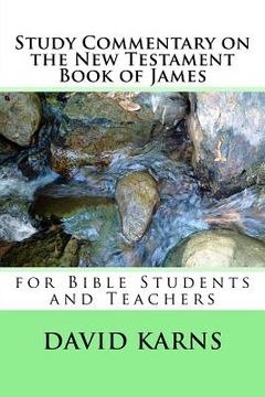 portada Study Commentary on the New Testament Book of James (en Inglés)