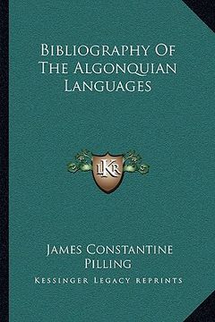 portada bibliography of the algonquian languages (en Inglés)