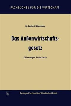 portada Das Außenwirtschaftsgesetz: Erläuterungen für die Praxis -Language: German 