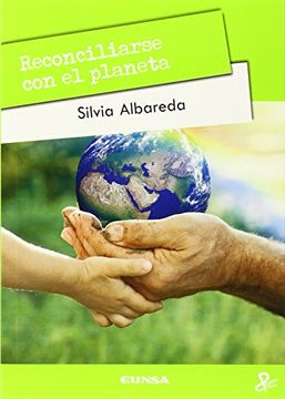 portada Reconciliarse con el Planeta: La Sostenibilidad Como Nuevo Paradigma (Persona y Cultura)
