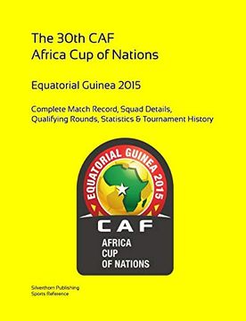 portada 2015 Africa cup of Nations: Complete Tournament Record (en Inglés)