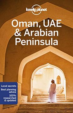 portada Lonely Planet Oman, uae & Arabian Peninsula (Travel Guide) [Idioma Inglés] 