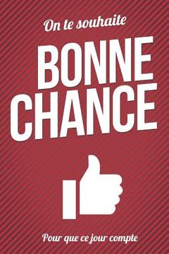 portada Bonne chance - Rouge - Livre carte: Taille L (15x23cm) (en Francés)