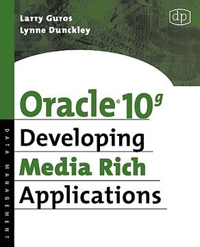 portada oracle 10g developing media rich applications (en Inglés)
