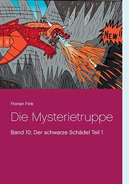 portada Die Mysterietruppe: Band 10: Der Schwarze Schã¤Del Teil 1 (en Alemán)