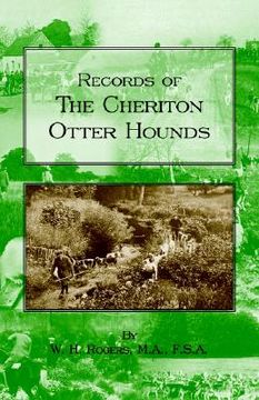 portada records of the cheriton otter hounds (history of hunting series) (in English)
