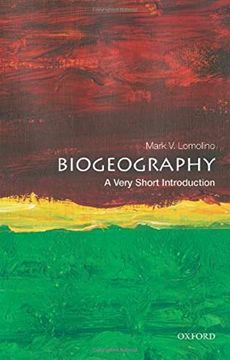 portada Biogeography: A Very Short Introduction (Very Short Introductions) (en Inglés)