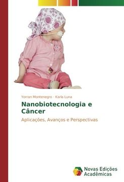 portada Nanobiotecnologia e Câncer: Aplicações, Avanços e Perspectivas