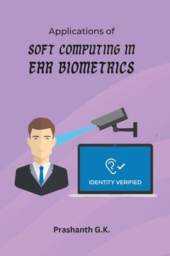 portada Applications of Soft Computing in Ear Biometrics