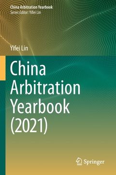 portada China Arbitration Yearbook (2021) (en Inglés)