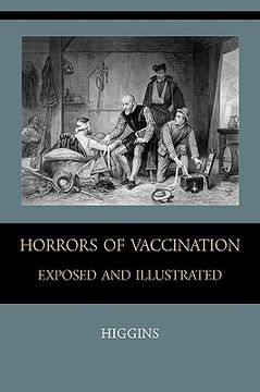 portada horrors of vaccination exposed and illustrated (en Inglés)