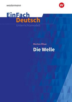 portada Die Welle. Einfach Deutsch Unterrichtsmodelle: Morton Rhue: Die Welle Klassen 8 - 10 (in German)