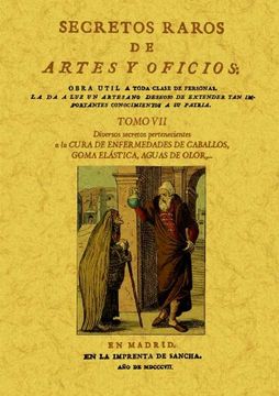 portada Secretos Raros de Artes y Oficios (Tomo 7) (Ed. Facsimil)