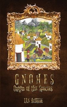 portada Gnomes: Origin of the Species (en Inglés)