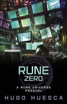 portada Rune Zero: A Cyberpunk thriller (en Inglés)