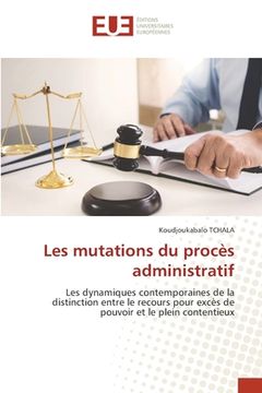 portada Les mutations du procès administratif (en Francés)
