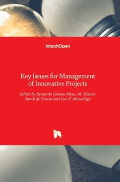 portada Key Issues for Management of Innovative Projects (en Inglés)