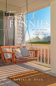 portada Faith & Funnies: Wit and Wisdom From the Porch Swing (en Inglés)