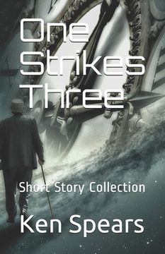 portada One Strikes Three: Short Story Collection (en Inglés)