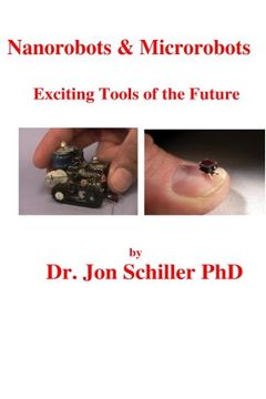 portada Nanorobots & Microrobots     Exciting Tools of Future
