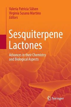 portada Sesquiterpene Lactones: Advances in Their Chemistry and Biological Aspects (en Inglés)
