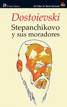 portada Stepanchikovo y sus Moradores