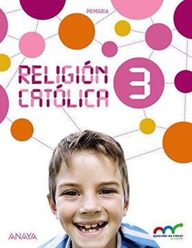 portada Religión Católica 3. (Aprender es crecer en conexión)