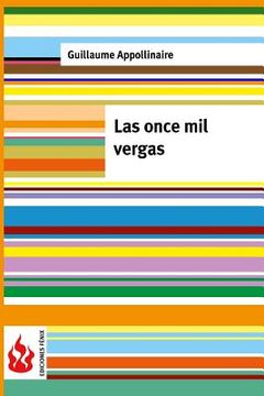 portada Las Once mil Vergas: (Low Cost). Edición Limitada (Ediciones Fénix) (in Spanish)
