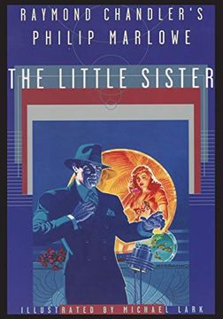 portada Raymond Chandler'S Philip Marlowe, the Little Sister 