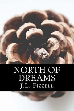 portada North of Dreams (en Inglés)