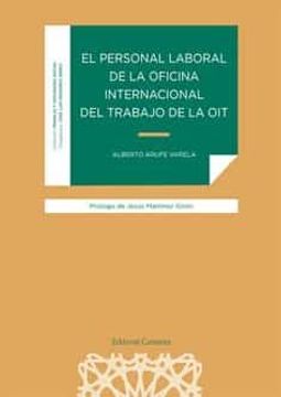 portada El Personal Laboral de la Oficina Internacional del Trabajo de la oit (in Spanish)