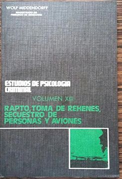 portada Rapto, Toma de Rehenes, Secuestro de Personas y Aviones