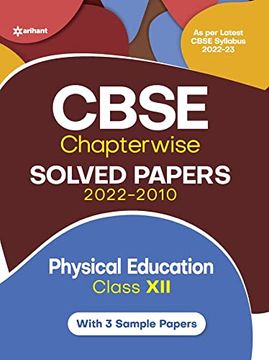 portada Cbse Physical Education Chapterwise Solved Papers Class 12 for 2023 Exam (as per Latest Cbse Syllabus 2022-23) (en Inglés)