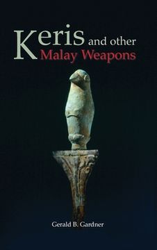 portada Keris and Other Malay Weapons 