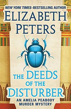 portada The Deeds of the Disturber: 5 (Amelia Peabody Murder Mysteries) (en Inglés)