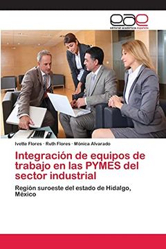 portada Integración de Equipos de Trabajo en las Pymes del Sector Industrial
