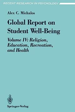 portada global report on student well-being: volume iv: religion, education, recreation, and health (en Inglés)