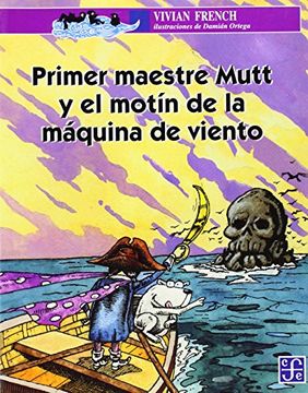 portada Primer Maestre Mutt y el Motin de la Maquina de Viento