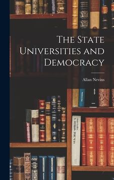 portada The State Universities and Democracy (en Inglés)