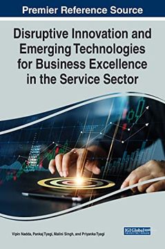 portada Disruptive Innovation and Emerging Technologies for Business Excellence in the Service Sector (E-Book Collection - Copyright 2022) 