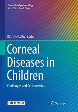 portada Corneal Diseases in Children: Challenges and Controversies (en Inglés)