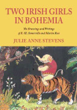 portada Two Irish Girls in Bohemia: The Drawing and Writings of Somerville and Ross