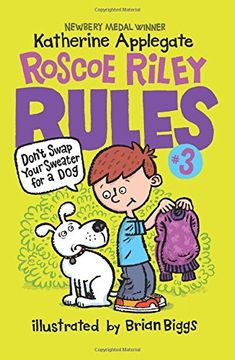 portada Roscoe Riley Rules #3: Don't Swap Your Sweater for a Dog (en Inglés)