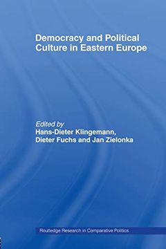 portada Democracy and Political Culture in Eastern Europe (Routledge Research in Comparative Politics) 