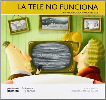 portada La Tele No Funciona (maj+man) (primers Contes) (en Catalá)