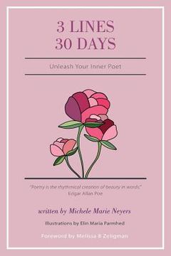 portada 3 Lines 30 Days: Unleash Your Inner Poet (en Inglés)