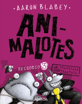 portada Animalotes 3, la Pelusilla Contraataca (in Spanish)